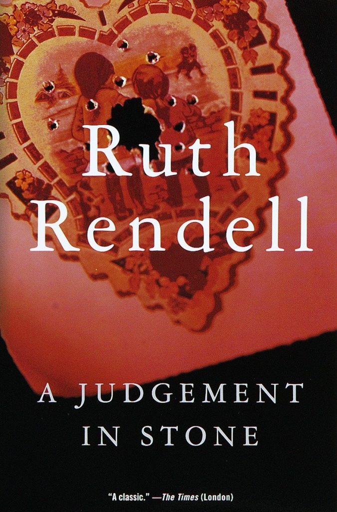 A Judgement in Stone, by Ruth Rendell