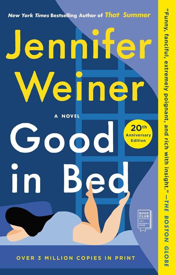Jennifer Weiner’s Good in Bed