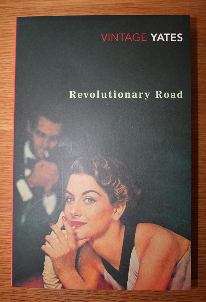 Richard Yates’ Revolutionary Road