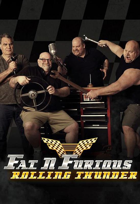 Fat N' Furious Rolling Thunder (Discovery)
