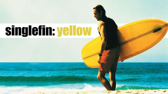Singlefin Yellow (2003)