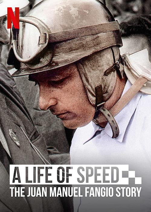 Life of Speed The Juan Manuel Fangio Story