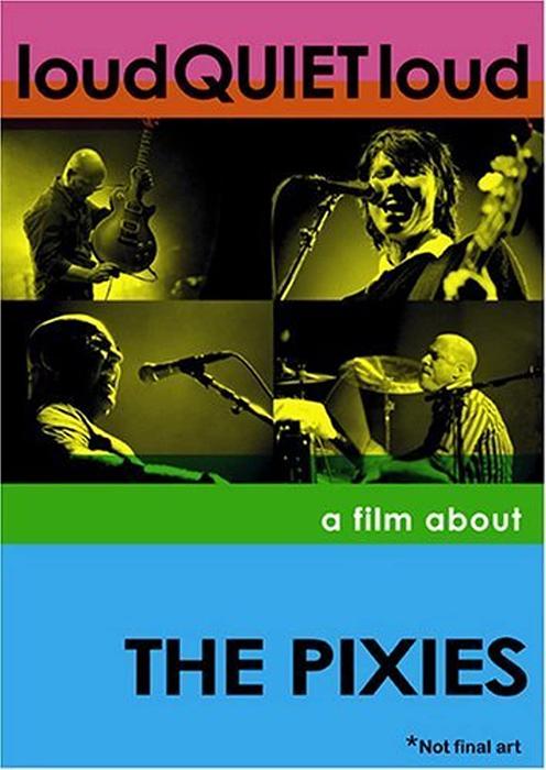 LoudQuietLoud A Film About the Pixies (2006)