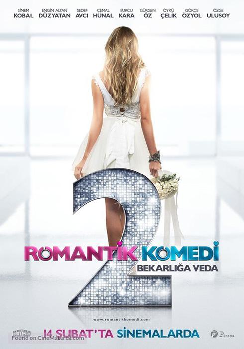 Romantik Komedi 2 Bekarlığa Veda (2013)