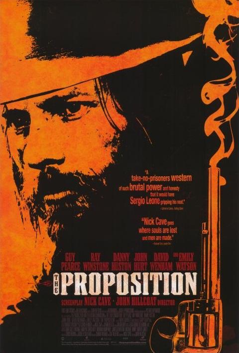“The Proposition” (2005)