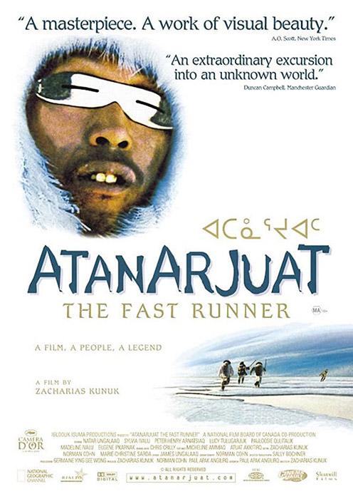 Atanarjuat – The Fast Runner (2001)