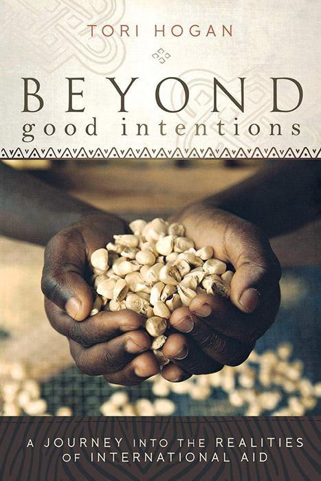 Beyond Good Intentions