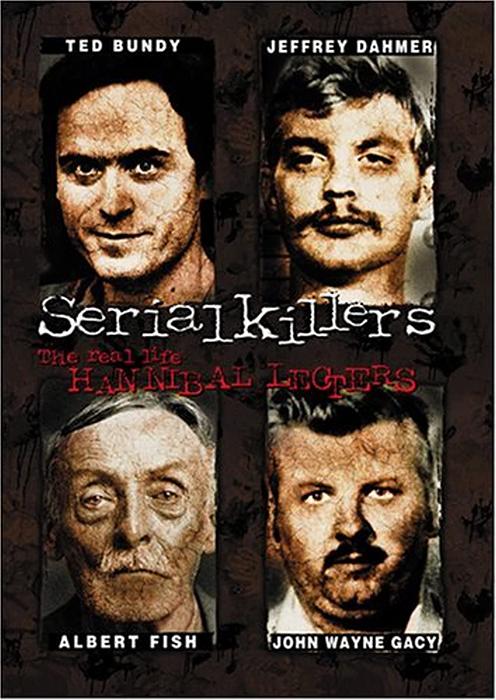 Serial Killers The Real Life Hannibal Lecters (2001)