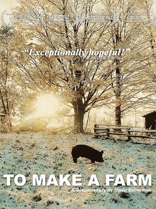 To Make a Farm (2011)
