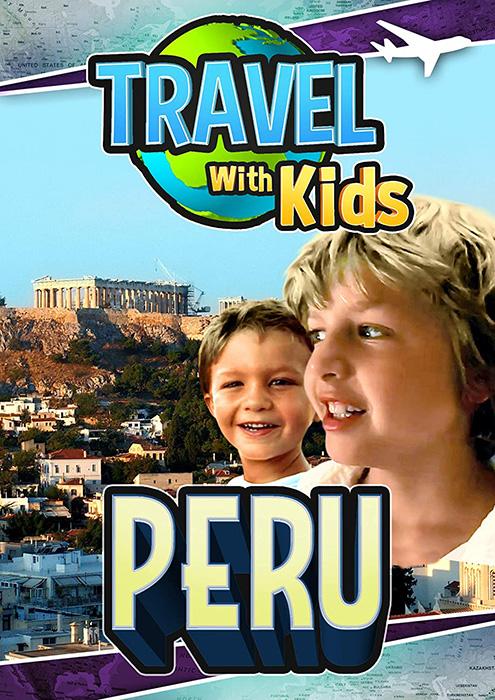 Travel with Kids Peru