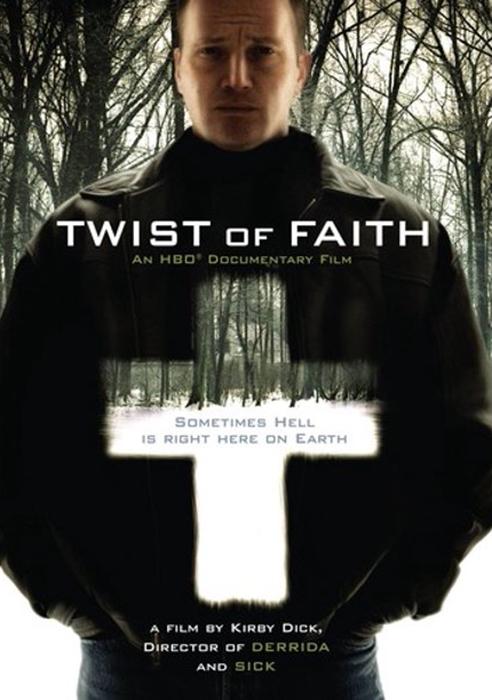 Twist of Faith (2004) 