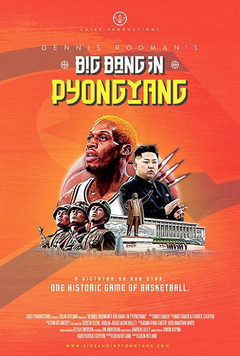 Dennis Rodman’s Big Bang in Pyongyang (2015)
