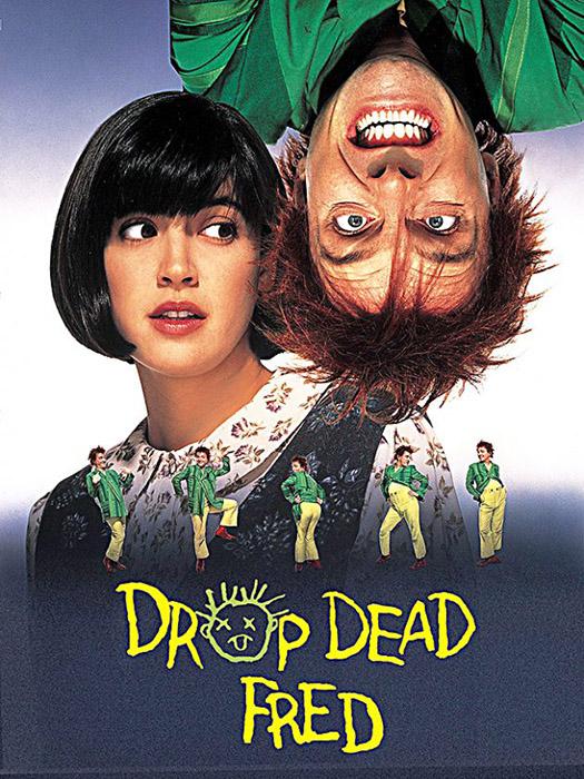 Fred in Drop Dead Fred (1991)