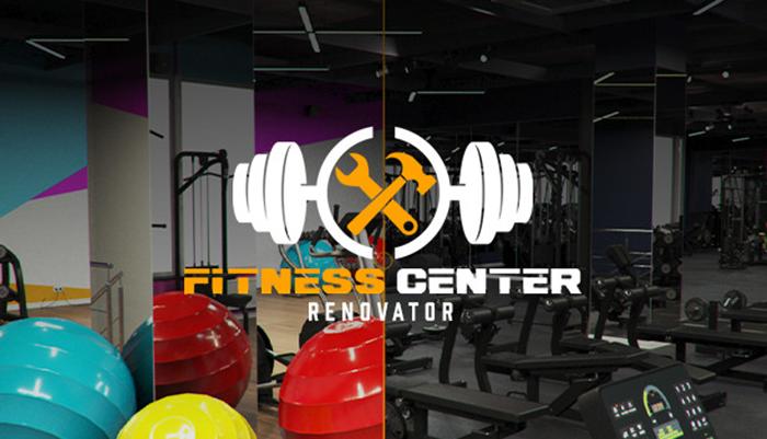 Fitness Center Renovator
