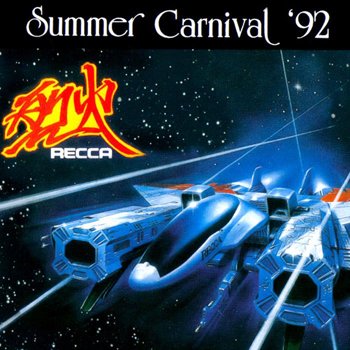 Summer Carnival 92 Recca